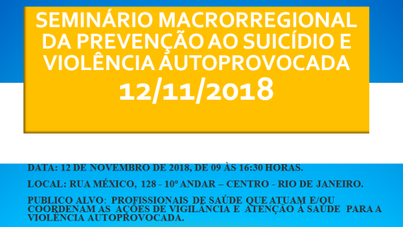 Prorrogação das inscrições para o Seminário Macrorregional de Prevenção ao Suicídio