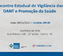 SES realiza Encontro Estadual de Vigilância das DANT e Promoção da Saúde